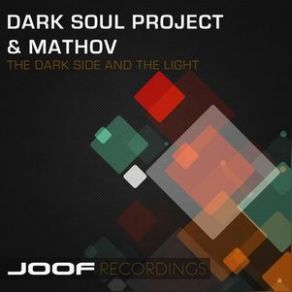 Download track The Dark Side & The Light (Original Mix) Dark Soul Project, Mathov