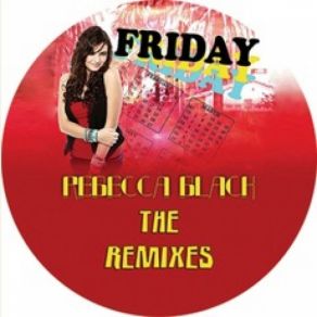 Download track Friday (Powermitten Remix) Rebecca Black