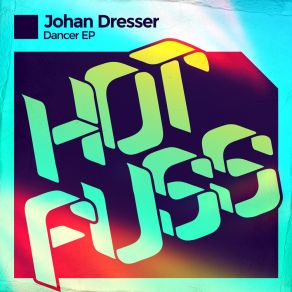 Download track Dancer (Radio Mix) Johan Dresser