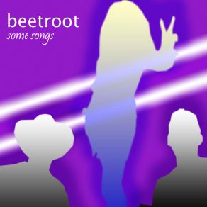 Download track You'll Never Find Me Beetroot