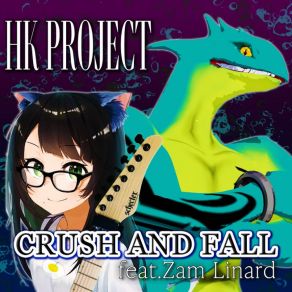 Download track Crush And Fall Zam Linard