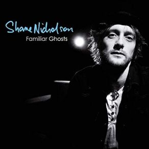 Download track Who's At Your Window Shane Nicholson