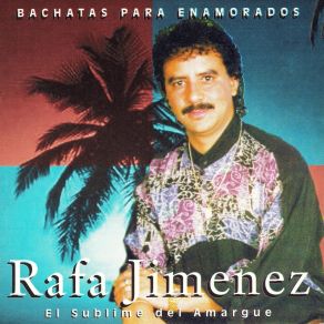 Download track La Mujer De Mi Destino Rafa Jiménez 