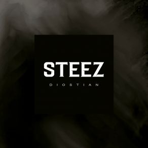 Download track Steez Diostian