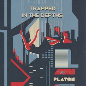 Download track Trapped In The Depths (Extended Mix) Platon