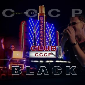 Download track Decadance Club (Mirror Of My Soul) Cccp