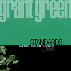 Download track You And The Night And The Music Grant Green