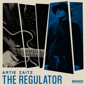 Download track The Regulator Artie Zaitz