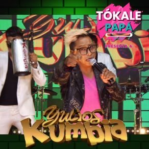 Download track Ay El Amor / Tú Y Yo (En Vivo) Yulios Kumbia