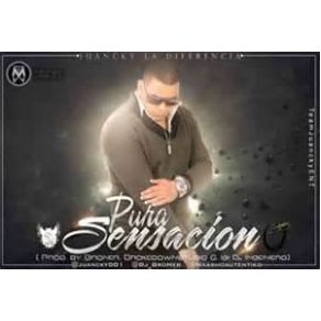 Download track Pura Sensación Juancky La Diferencia