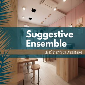 Download track Coffee And The City Suggestive Ensemble