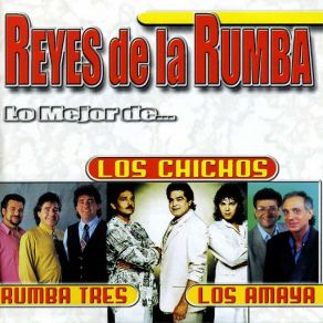 Download track Bailen Mi Rumbita Rumba Tres, Los Chichos, Los Amaya