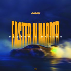 Download track Faster N Harder (Instrumental) JanicThe Instrumental