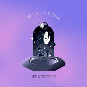 Download track Life & Death (Bodaishin Reinterpretation) Marian, Marian (AR)