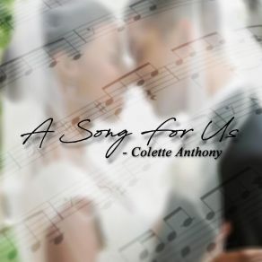 Download track A Song For Us Colette Anthony