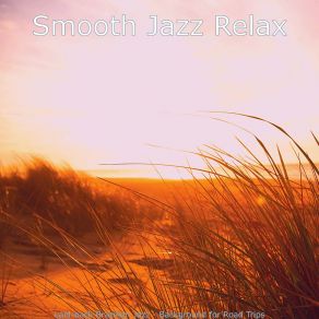 Download track Fabulous Backdrops For Summer Vacation Smooth Jazz Relax