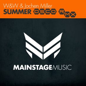 Download track Summer (Radio Mix) Jochen Miller, W&W