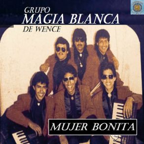 Download track Cariño Falso Grupo Magia Blanca De Wence