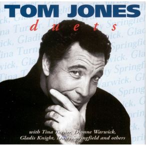 Download track Ther'S Something About You Baby That I Like Tom Jones