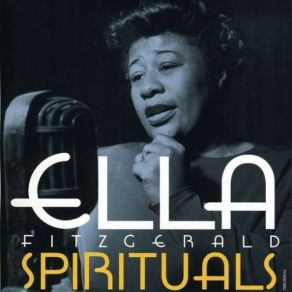 Download track I Need Thee Every Hour Ella Fitzgerald