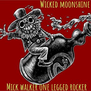 Download track Pennywize Drunk In My Yard Mick Walker One Legged Rocker