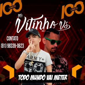 Download track Todo Mundo Vai Meter McVitinho Vs