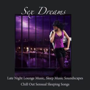 Download track Lucid Dream - Relaxation Music For Sleep Lounge Club Prive