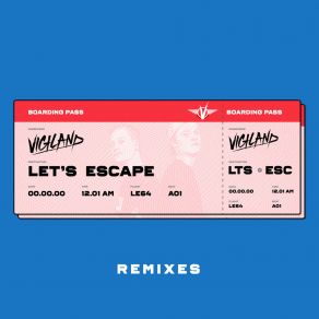 Download track Let's Escape (Lucky Charmes Remix) Vigiland