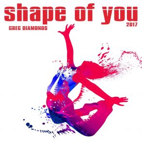 Download track Shape Of You 2017 (Workout Gym Mix 120 BPM) Greg Diamonds