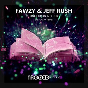 Download track Once Upon A Pluck (Extended Mix) Jeff Rush