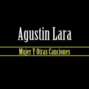 Download track Cuerdas De Mi Guitarra Agustín Lara