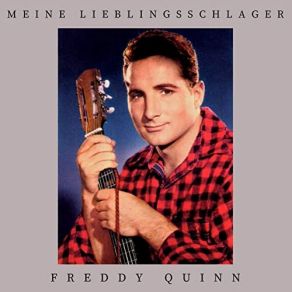 Download track Nimm Uns Mit, Kapitän, Auf Die Reise Freddy Quinn