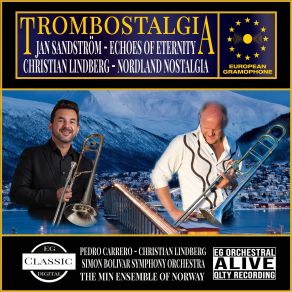 Download track Tromsö 2018 Ii' Pedro Carrero, Christian Lindberg, Simón Bolívar Symphony Orchestra, Jan Sandström