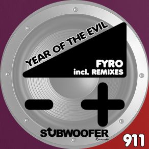 Download track Year Of The Evil (Chris Almeira Remix) FyRo