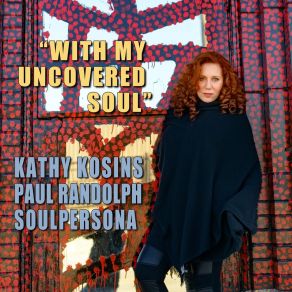 Download track With My Uncovered Soul (Radio Edit) Kathy Kosins