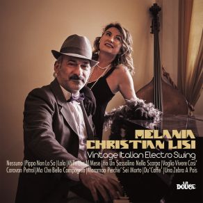 Download track Pippo Non Lo Sa Melania, Christian Lisi