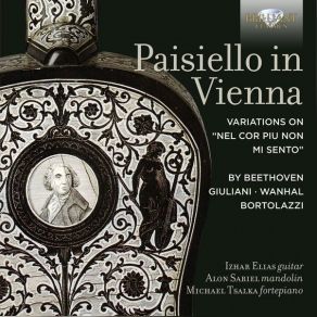 Download track 01. Variations In G Major On Paisiello's Nel Cor Più Non Mi Sento, Op. 8 Izhar Elias, Michael Tsalka, Alon Sariel