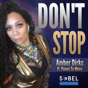 Download track Don't Stop (Spin Sista's Haus Of Luv Extended Mix) Power To Move