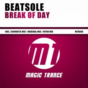 Download track Break Of Day (Original Mix) Beatsole