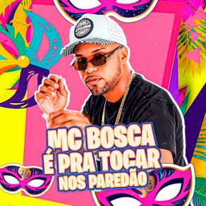 Download track Festa Dos Patrão Mc Bosca