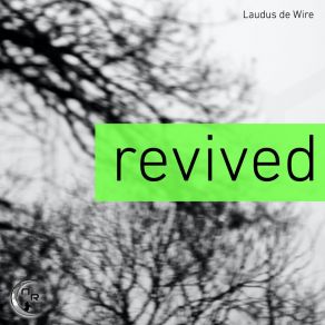 Download track Loved And Happy Laudus De Wire