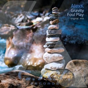 Download track Foul Play (Original Mix) AlexK