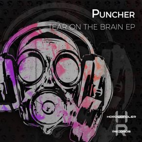 Download track Tear On The Brains Puncher