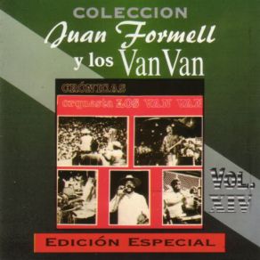 Download track Yo Se Que Van Van Los Van Van, Juan Formell Y Los Van Van