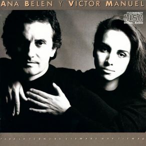 Download track Nada Sabe Tan Dulce Como Su Boca Víctor Manuel, Ana Belén