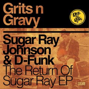 Download track Give Me Your Love D-Funk, Sugar Ray Johnson