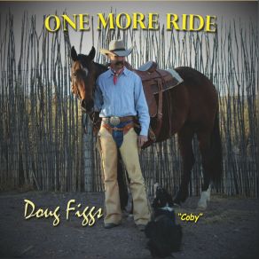 Download track I Make My Living In The Saddle Doug Figgs