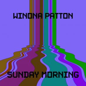 Download track Sunday Morning (Radio Edit) Winona Patton