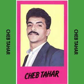 Download track Ki Hakmouna Cheb Tahar