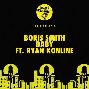 Download track Baby Boris SmithRyan Konline